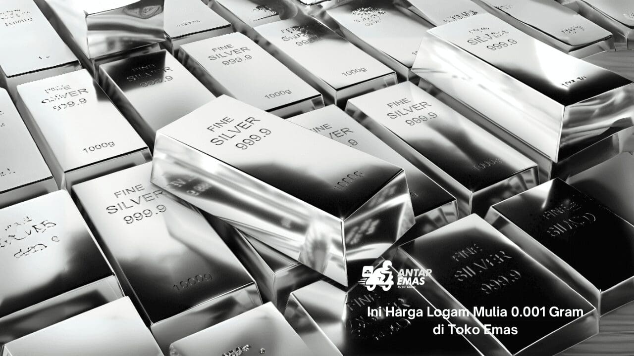 Harga Logam Mulia 0.001 Gram di Toko Emas