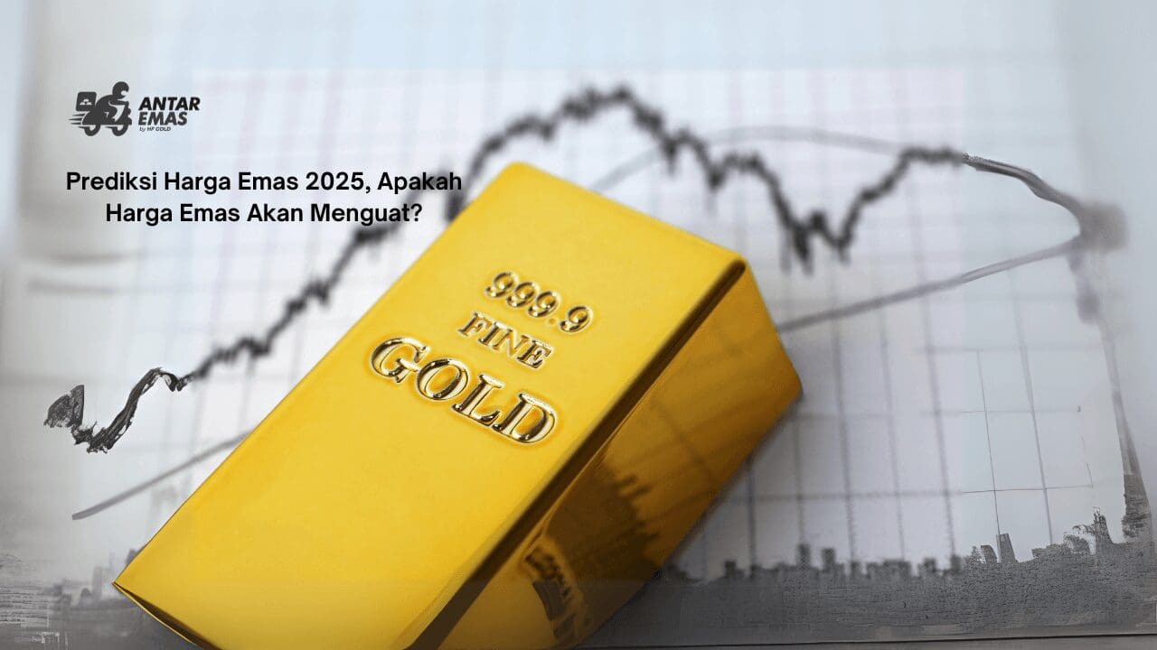 Prediksi Harga Emas 2025