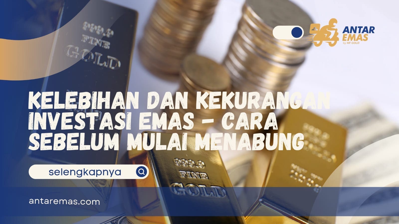 Kelebihan Dan Kekurangan Investasi Emas